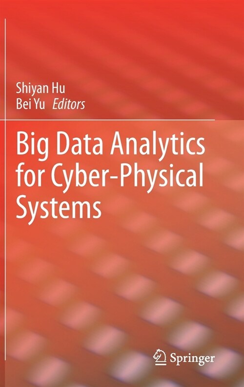 Big Data Analytics for Cyber-Physical Systems (Hardcover)