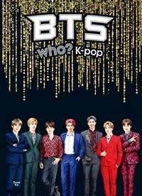 (Who? K-pop) BTS: [오디오북] 비티에스 