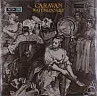 [수입] Caravan - Waterloo Lily (Gatefold)(LP)