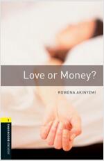 Oxford Bookworms Library Level 1 : Love or Money? (Paperback, 3rd Edition)
