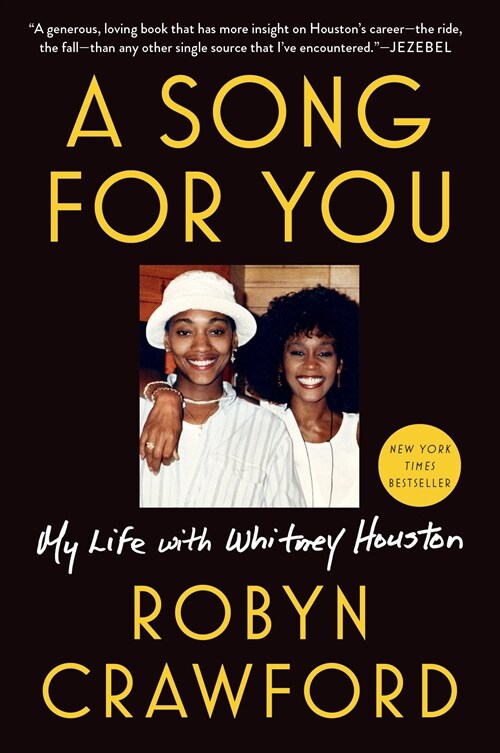 A Song for You: My Life with Whitney Houston (Paperback)