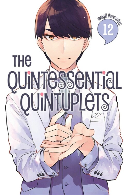 The Quintessential Quintuplets 12 (Paperback)
