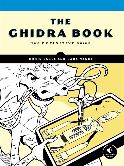 The Ghidra Book: The Definitive Guide (Paperback)
