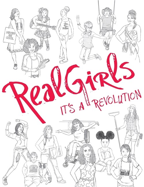 RealGirls: Its a Revolution! (Paperback, Coloring Book)