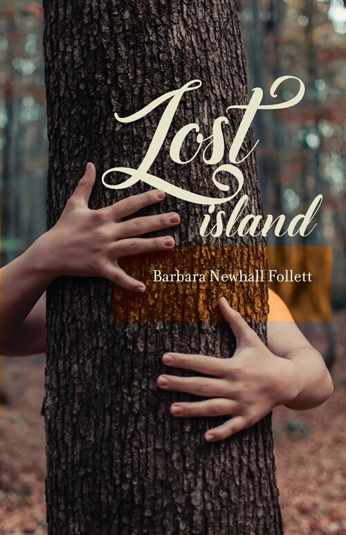 Lost Island: Plus three stories and an afterword (Paperback)