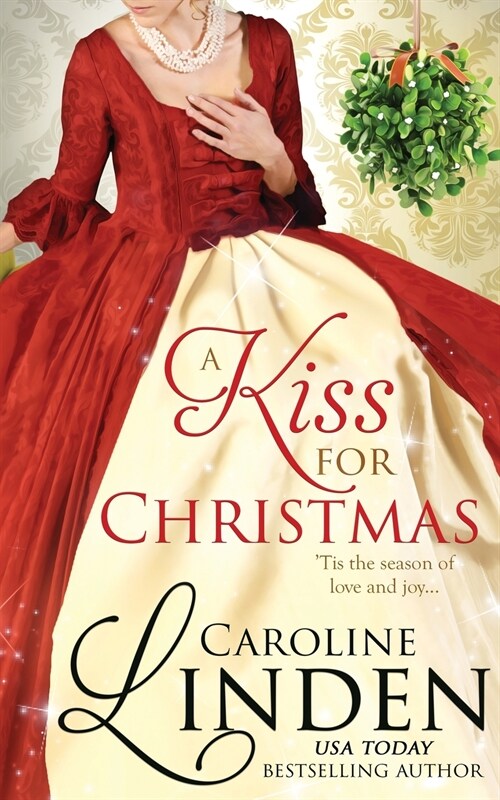 A Kiss for Christmas: Holiday short stories (Paperback)