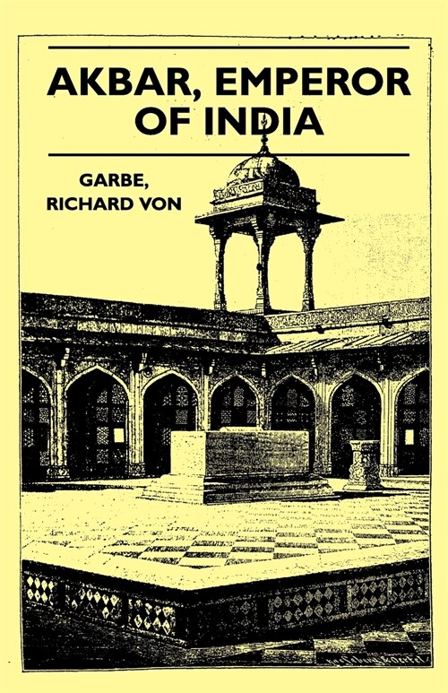 Akbar, Emperor of India (Paperback)