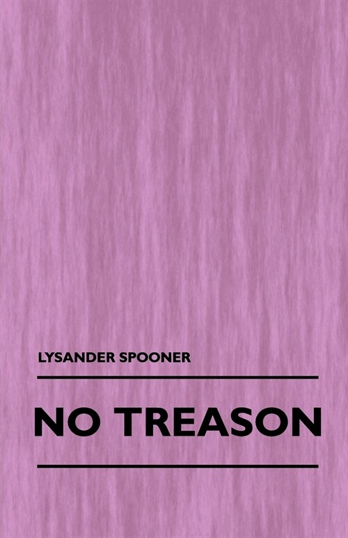 No Treason (Volume 1) (Paperback)