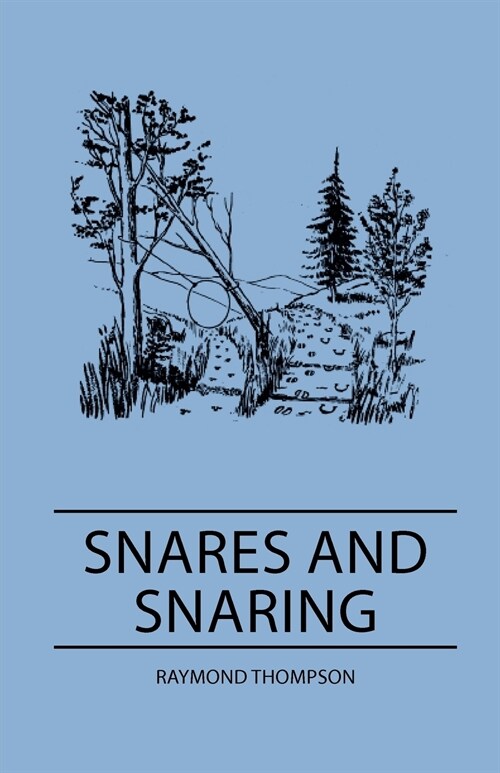 Snares and Snaring (Paperback)