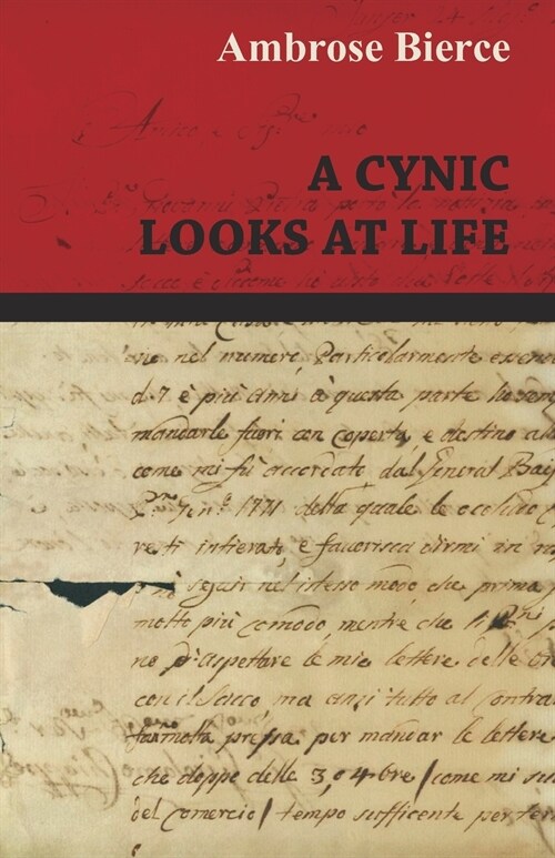 A Cynic Looks at Life (Paperback)