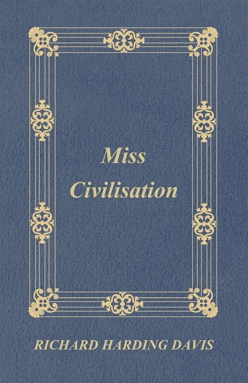 Miss Civilisation (Paperback)