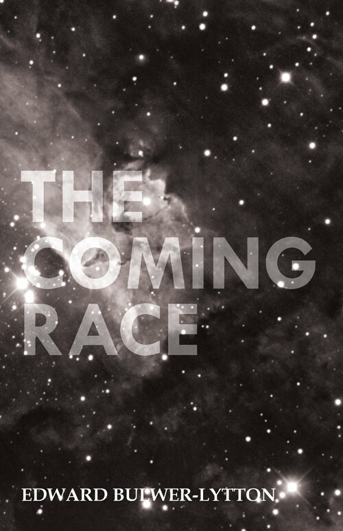 The Coming Race (Paperback)