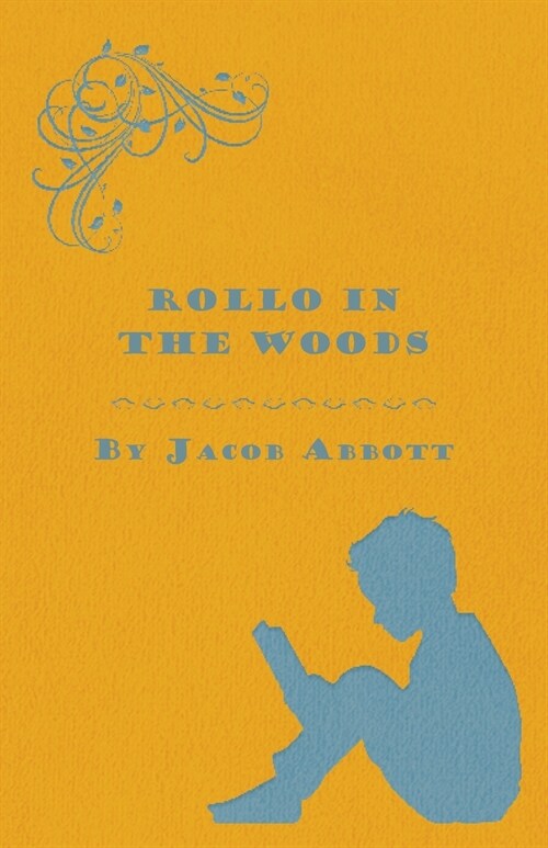 Rollo in the Woods - The Rollo Story Books (Paperback)