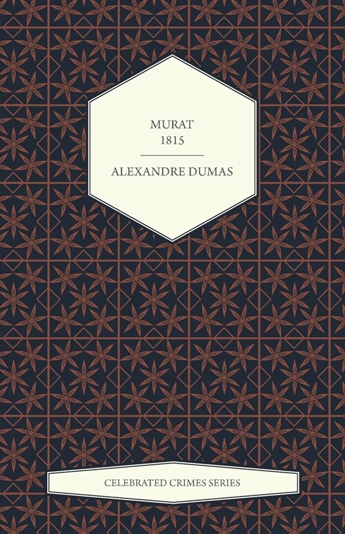 Murat - 1815 (Celebrated Crimes Series) (Paperback)