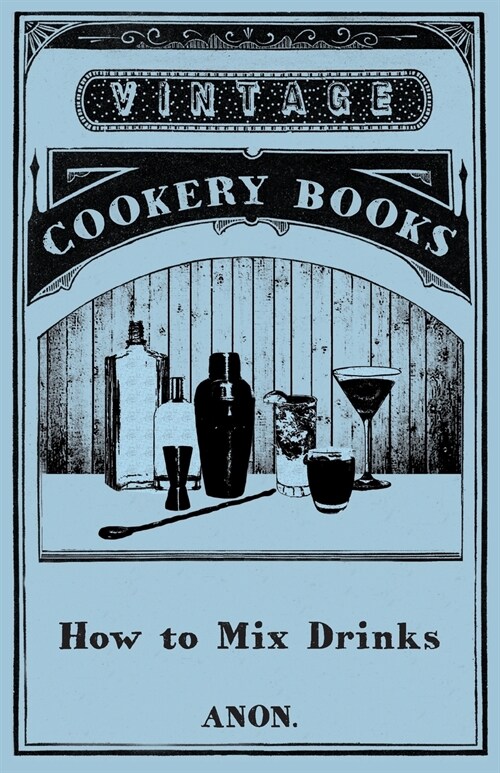 How to Mix Drinks (Paperback)