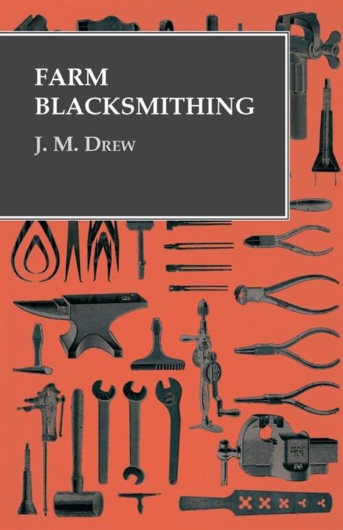 Farm Blacksmithing (Paperback)