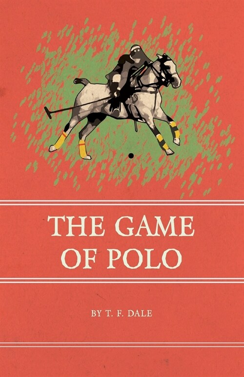 The Game of Polo (Paperback)