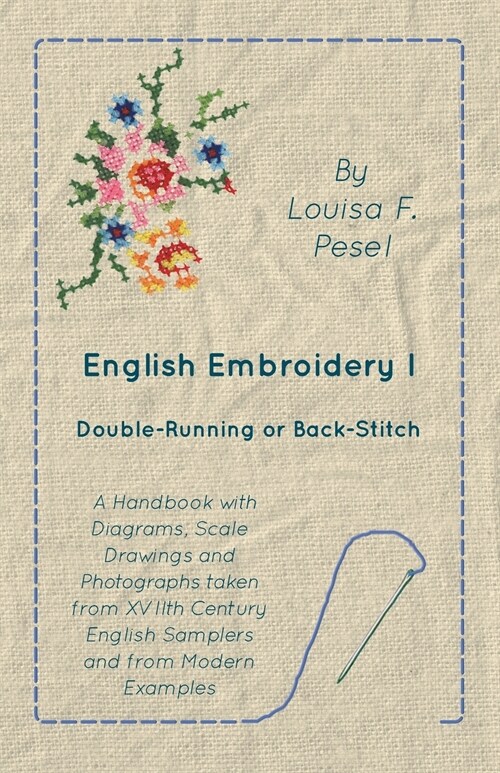 English Embroidery - I - Double-Running or Back-Stitch (Paperback)