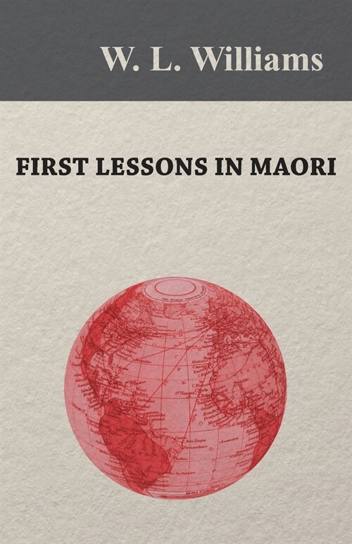 First Lessons in Maori (Paperback)