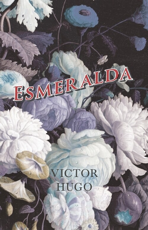 Esmeralda (Paperback)