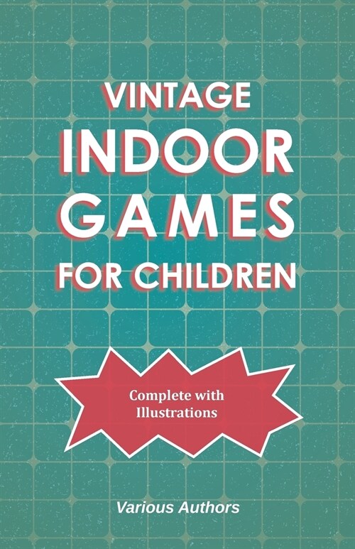Vintage Indoor Games For Children (Paperback)