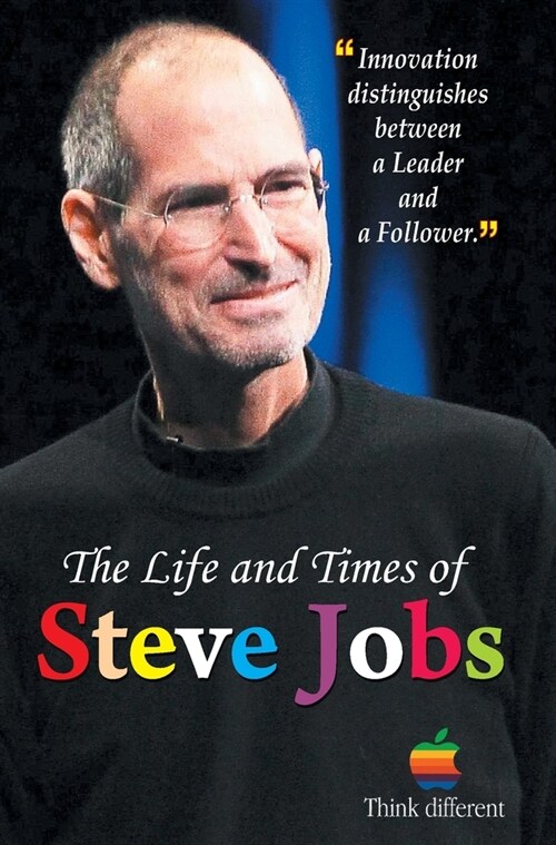 THE LIFE AND TIMES OF STEVE JOBS (Hardcover)