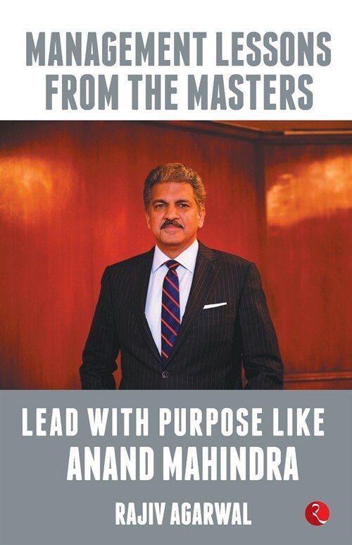 Lead with Purpose Like Anand Mahindra (Paperback)
