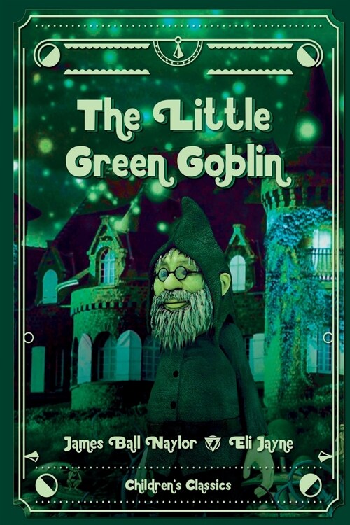 The Little Green Goblin (Paperback)