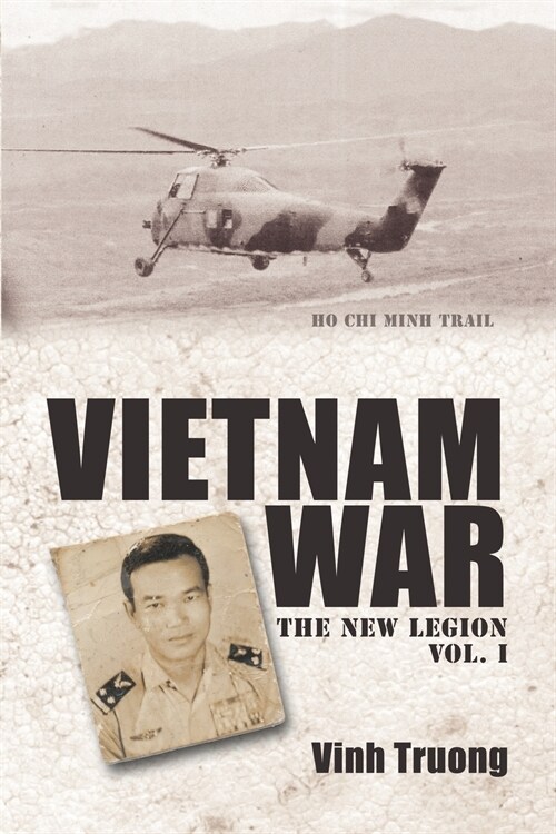 Vietnam War: The New Legion Vol. 1 (Paperback)