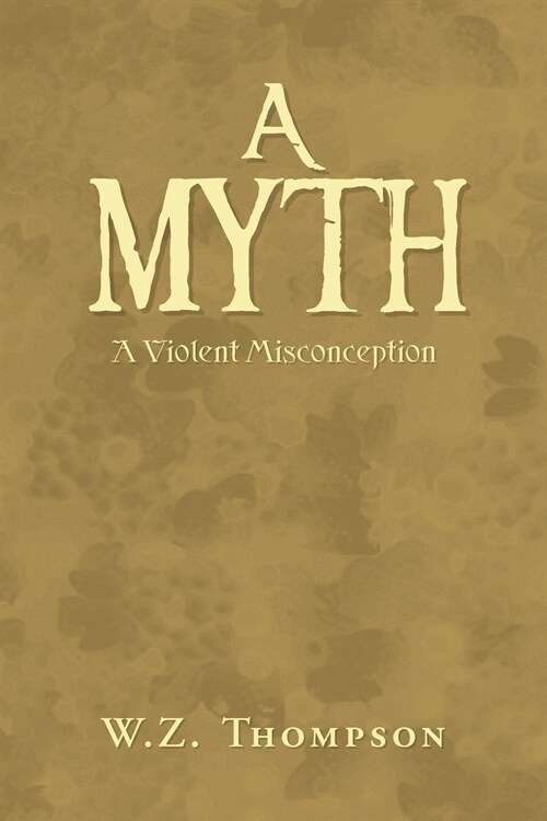 A Myth (Paperback)