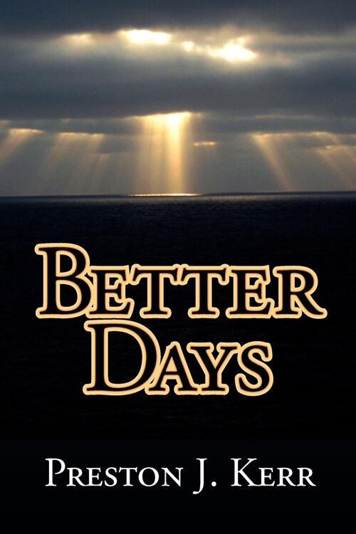 Better Days (Paperback)