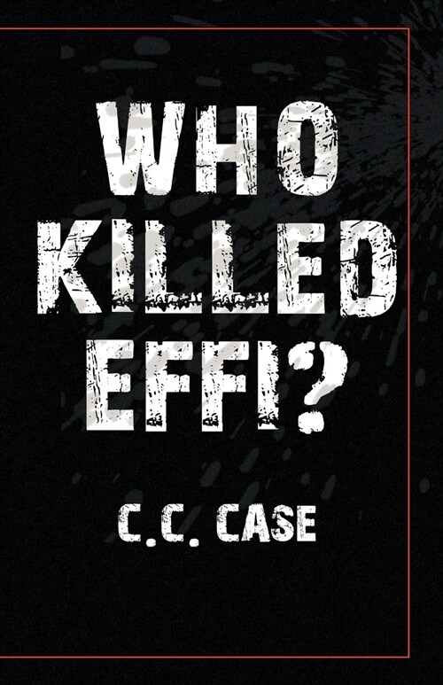 Who Killed Effi? (Paperback)