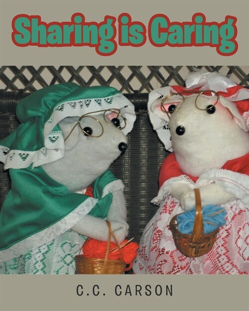 Sharing is Caring (Paperback)