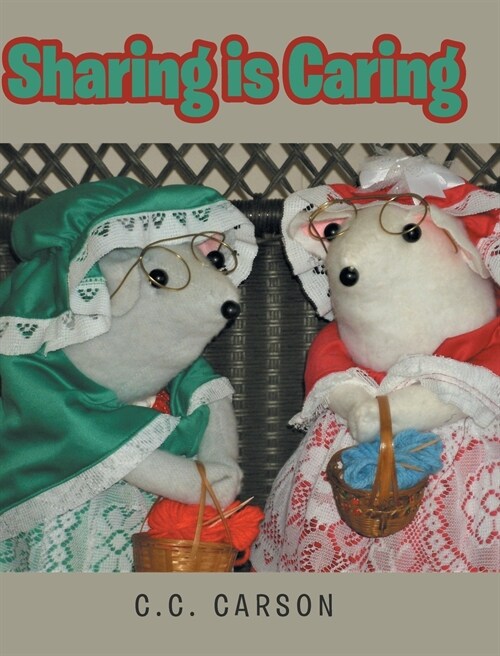 Sharing is Caring (Hardcover)