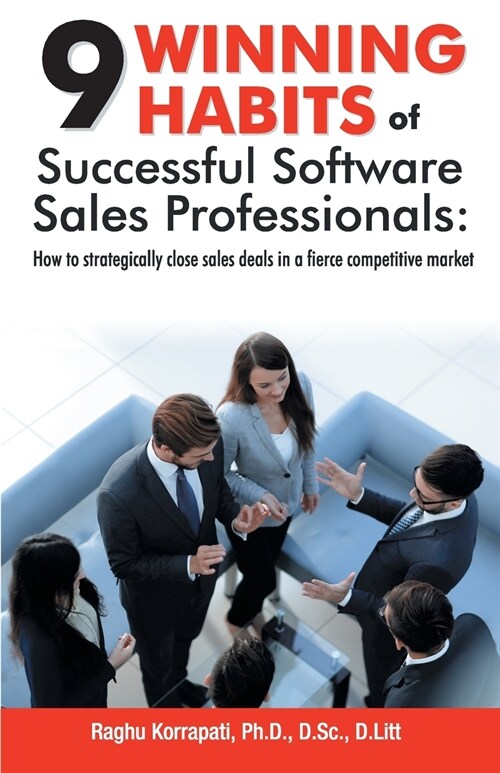 9 Winning Habits of Successful Software Sales Professionals (Paperback)