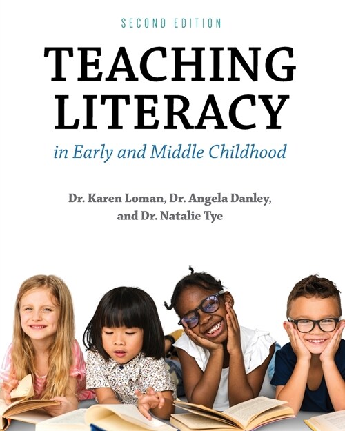 Teaching Literacy in Early and Middle Childhood (Paperback)