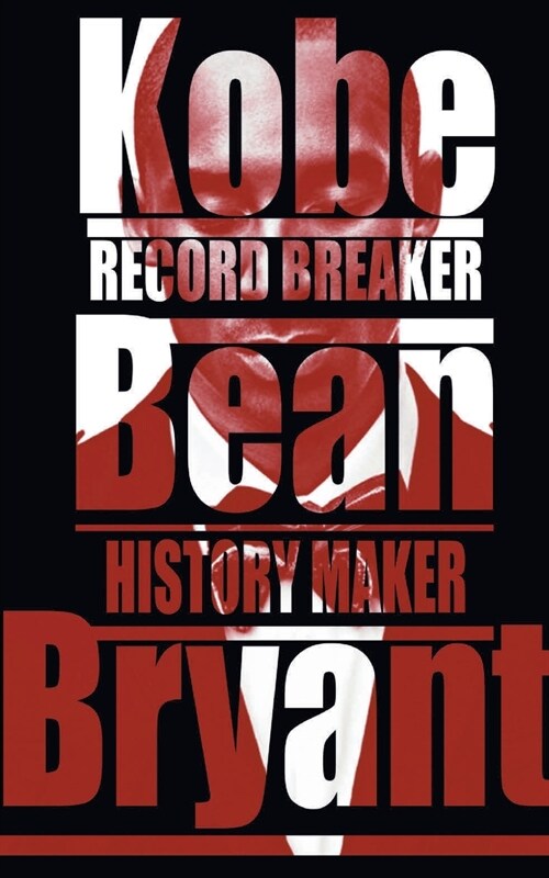 Kobe Bean Bryant (Paperback)