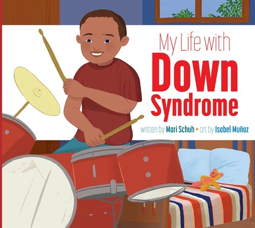 My Life with Down Syndrome (Paperback)