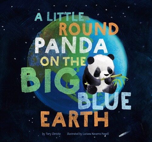 A Little Round Panda on the Big Blue Earth (Hardcover)