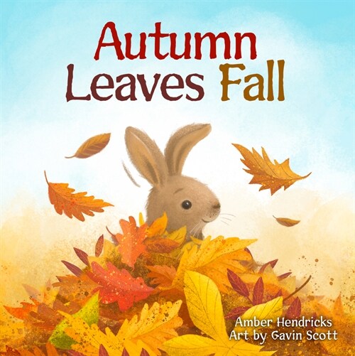 Autumn Leaves Fall (Board Books)
