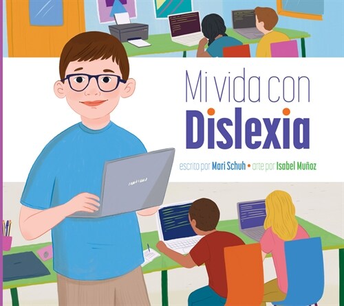 Mi Vida Con Dislexia (Paperback)