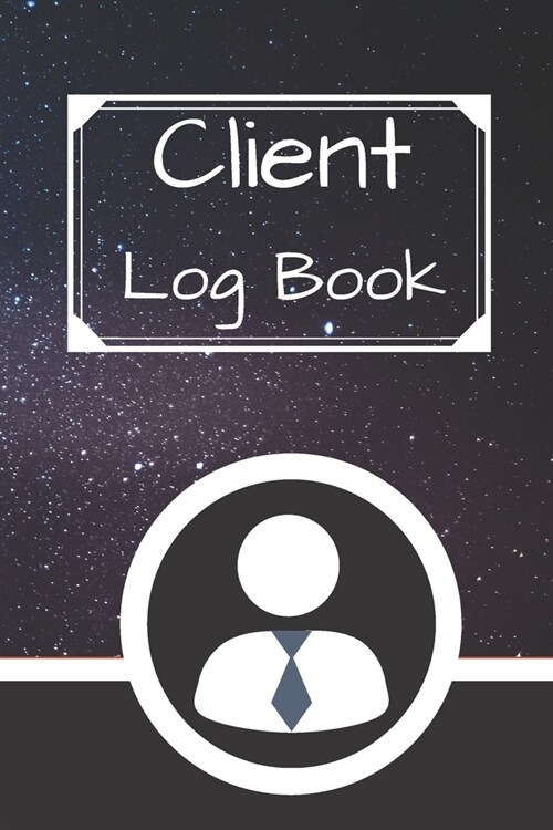 Client Log Book: Hairstylist Client Data Organizer Log Book with A - Z Alphabetical Tabs - Personal Client Record Book Customer Informa (Paperback)