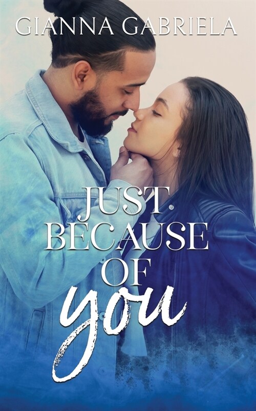 Just Because of You (Paperback)