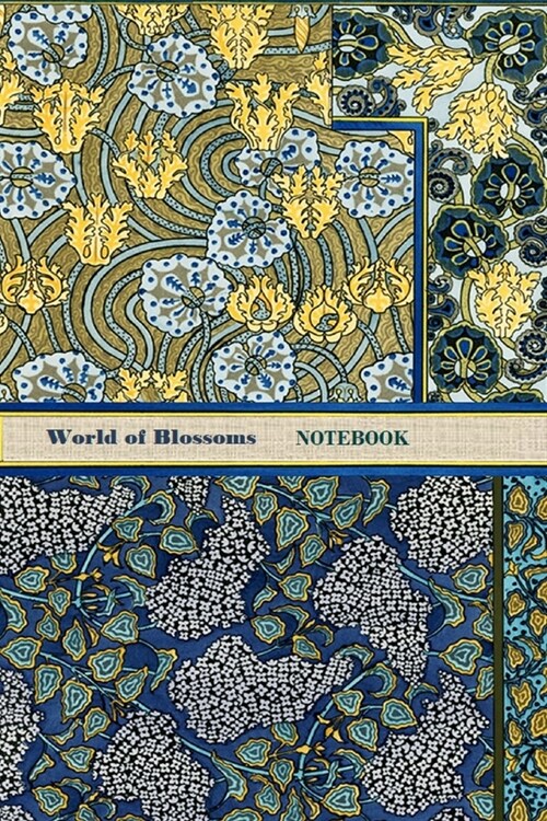 World of Blossoms Notebook [ruled Notebook/Journal/Diary to write in, 60 sheets, Medium Size (A5) 6x9 inches] (Paperback)