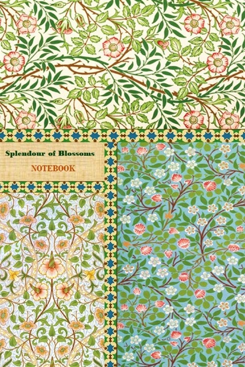 Splendour of Blossoms NOTEBOOK [ruled Notebook/Journal/Diary to write in, 60 sheets, Medium Size (A5) 6x9 inches] (Paperback)