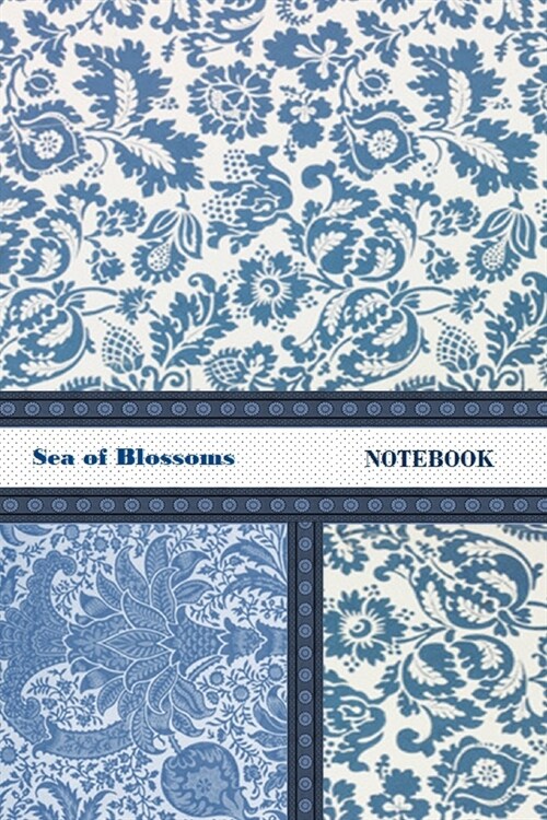 Sea of Blossoms NOTEBOOK [ruled Notebook/Journal/Diary to write in, 60 sheets, Medium Size (A5) 6x9 inches] (Paperback)
