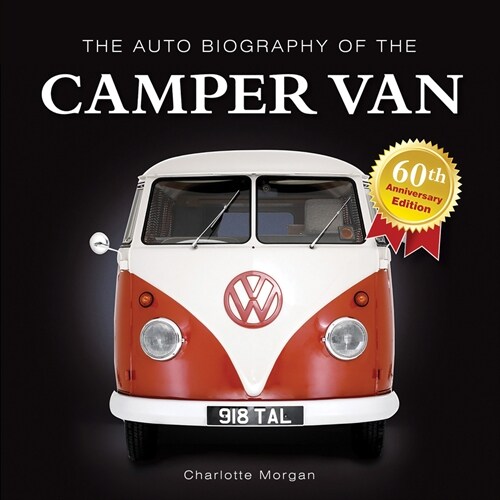 The Auto Biography of the Camper Van (Paperback, 2)