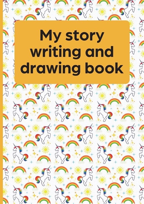 My Story Writing and Drawing Book (Paperback)