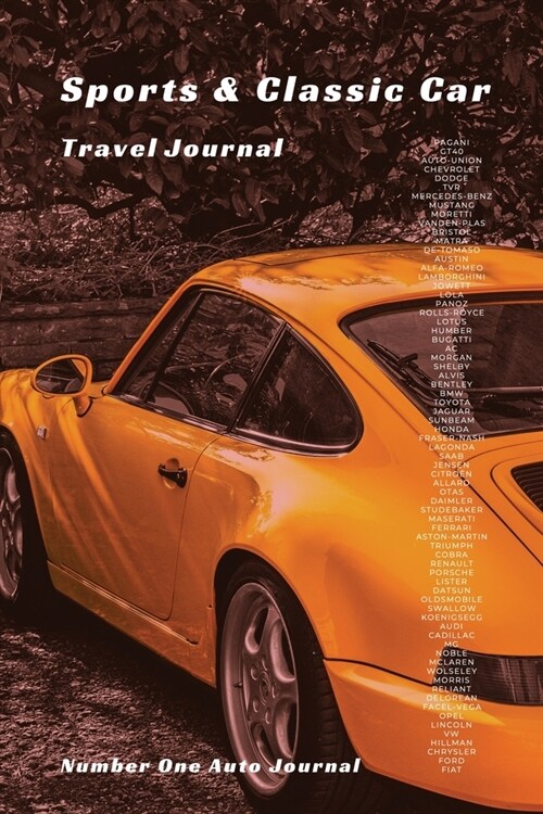 Sports and Classic Car Travel Journal (Paperback, Sports and Clas)