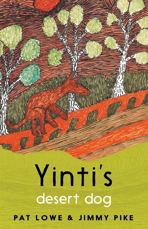 Yinti, Desert Dog (Paperback)
